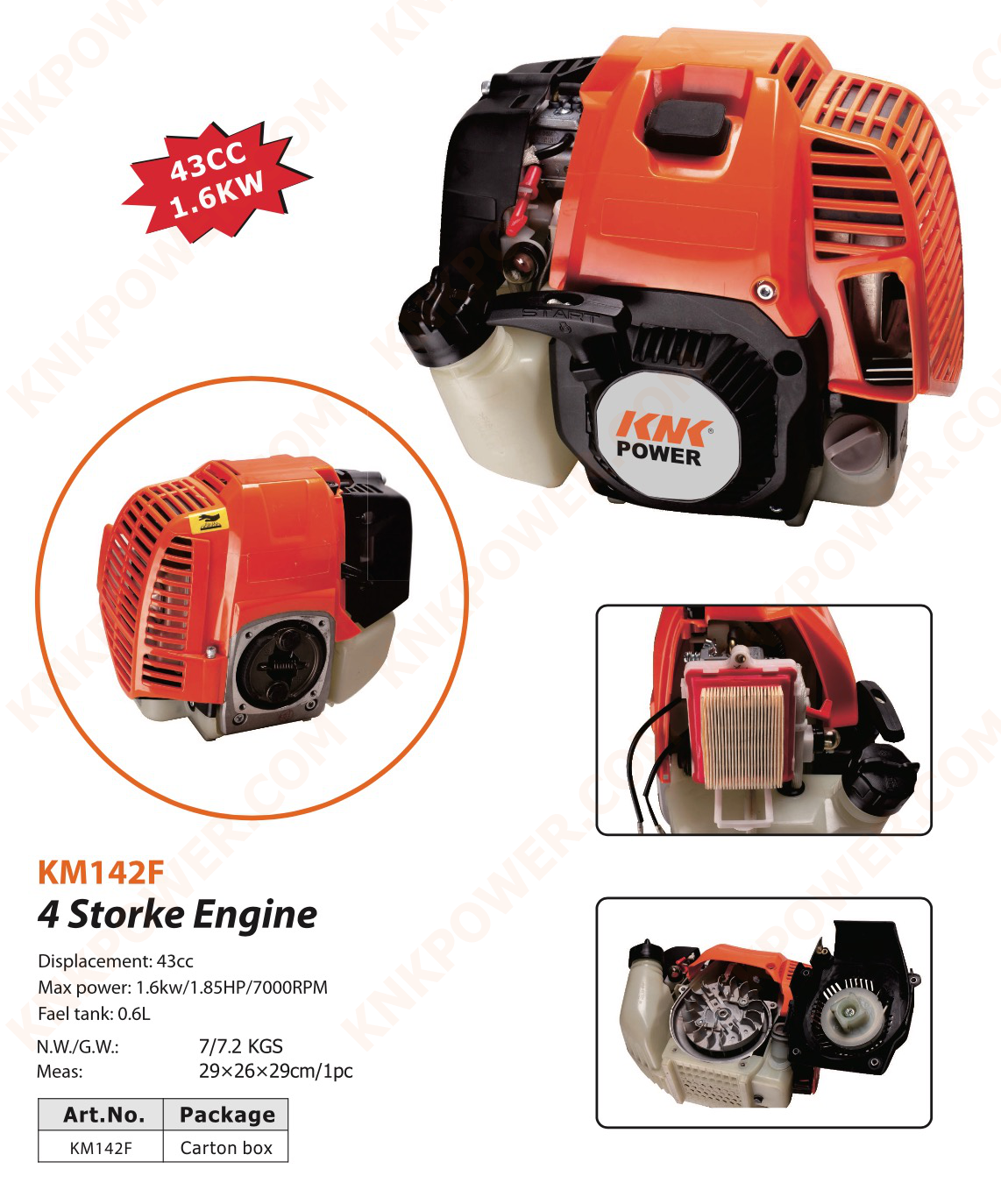 KM142F 43 CC 4 STROKE GASOLINE ENGINE Displacement: 43cc Max power 